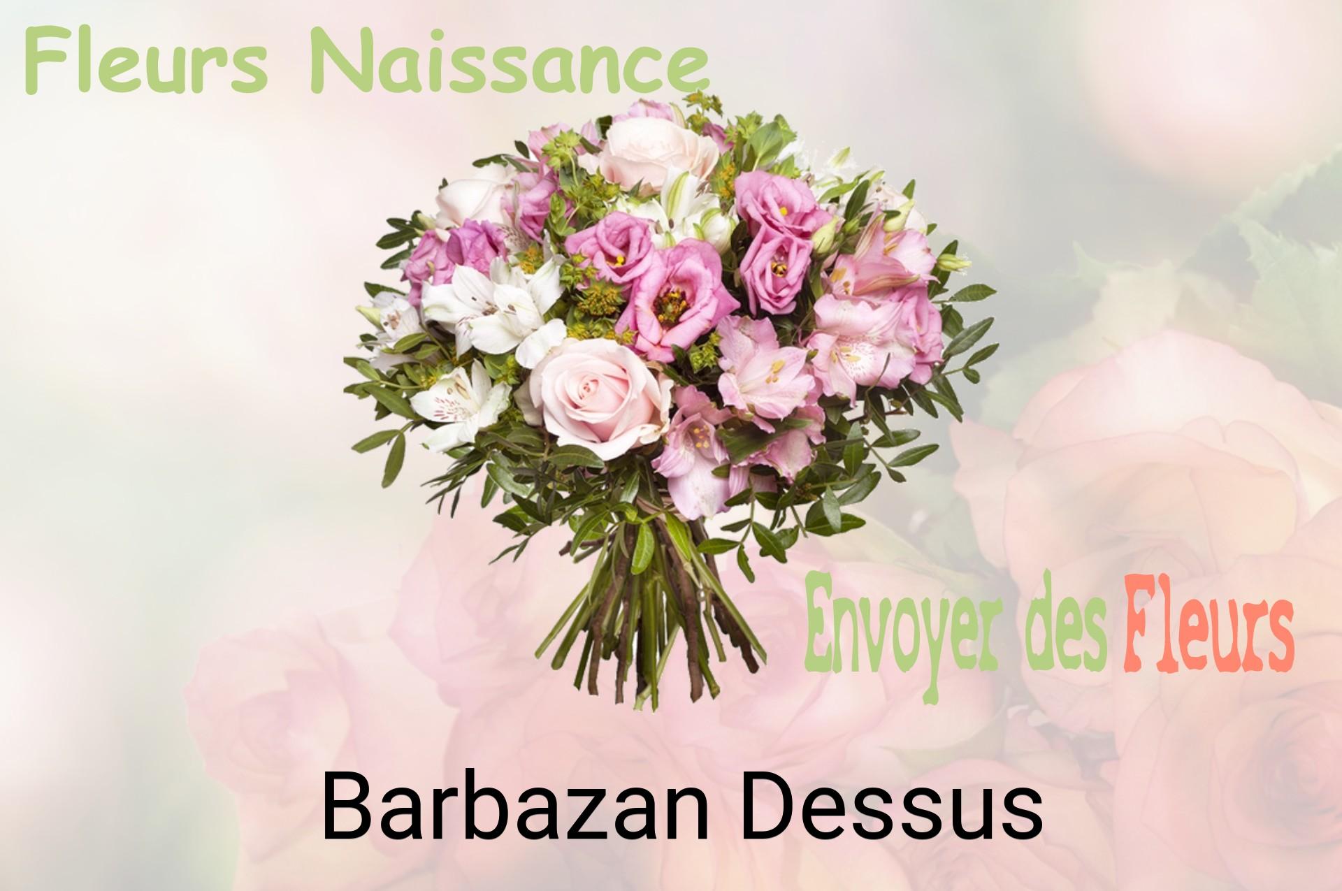 Bouquet de fleurs de naissance livré à Barbazan-Dessus